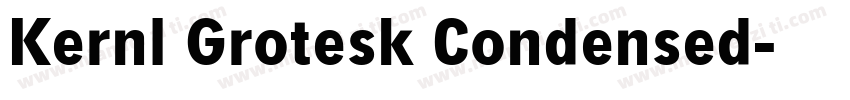 Kernl Grotesk Condensed字体转换